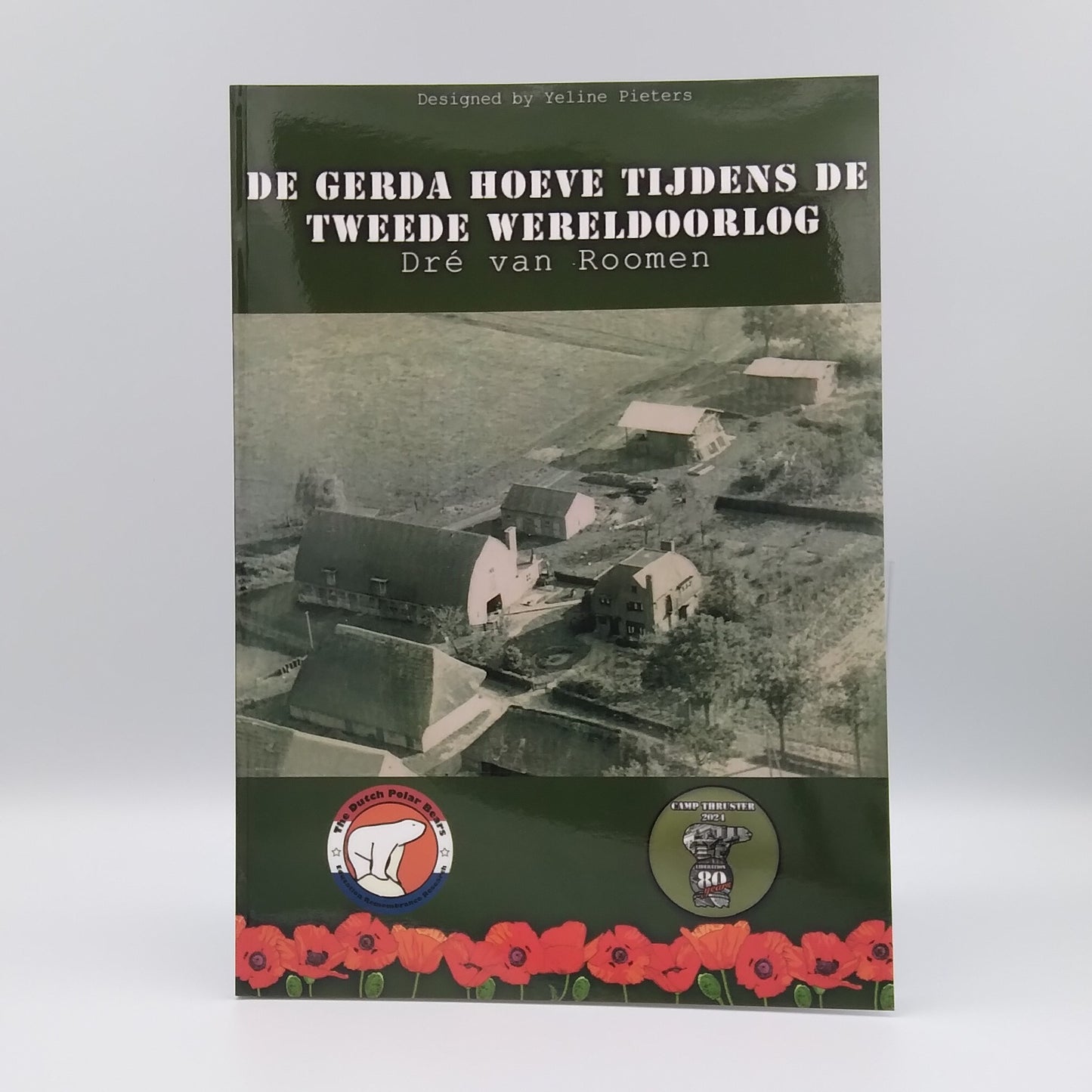 De Gerda Hoeve tijdens de Tweede Wereldoorlog